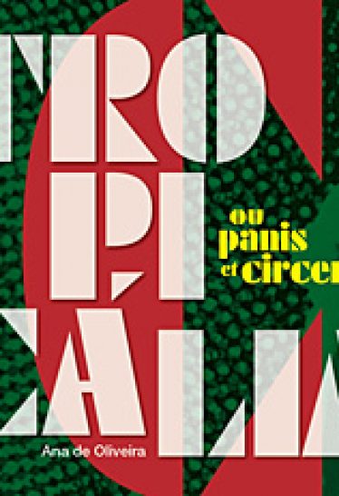 livro-tropicaliaoupanisetcircencis